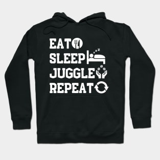 Eat sleep juggle repeat Hoodie